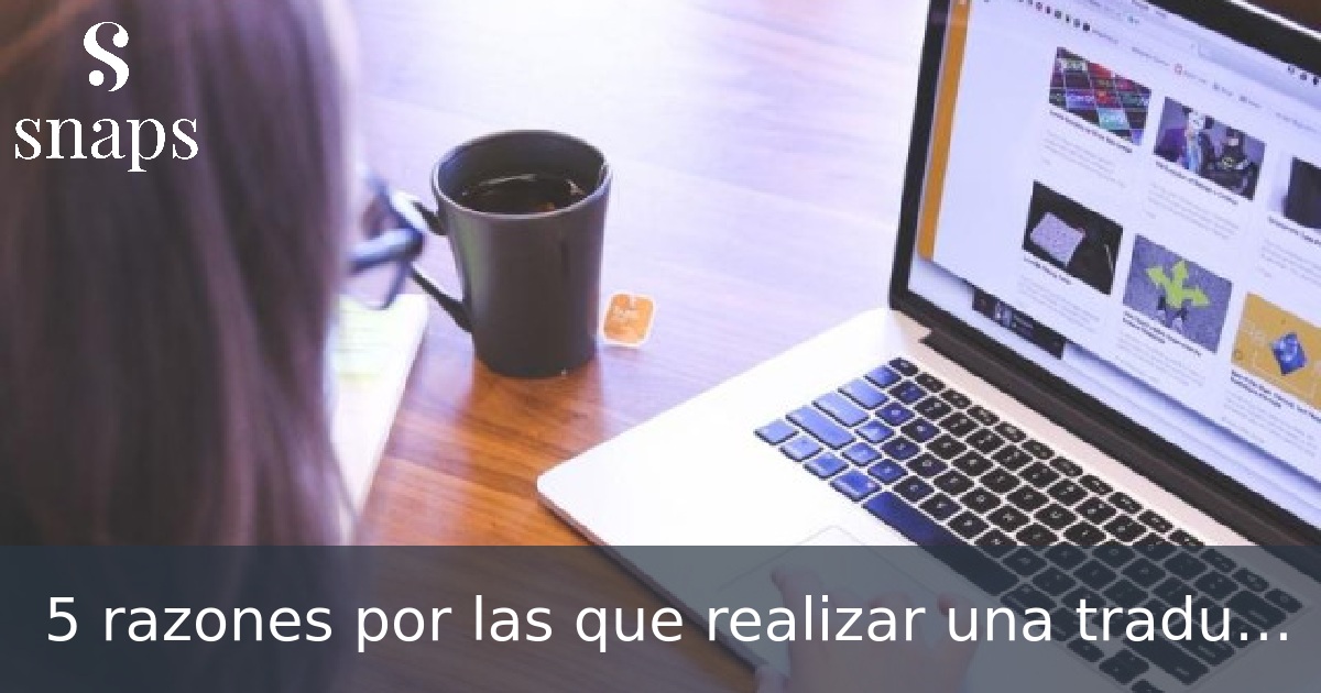 5 razones por las que realizar una traducción de páginas web