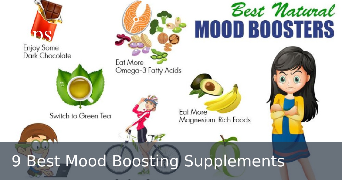 9 Best Mood Boosting Supplements
