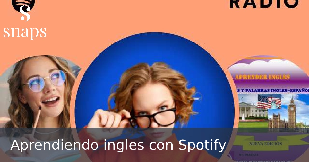 Aprendiendo ingles con Spotify