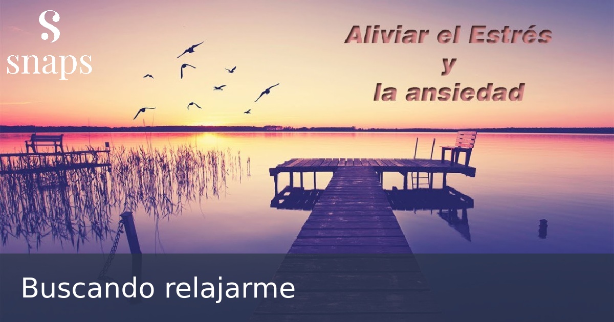 Buscando relajarme