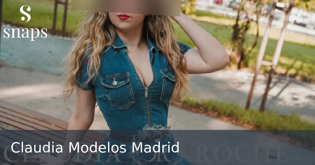 Claudia Modelos Madrid