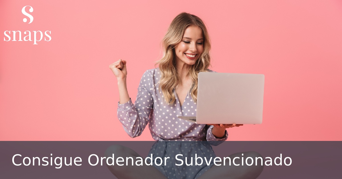 Consigue Ordenador Subvencionado