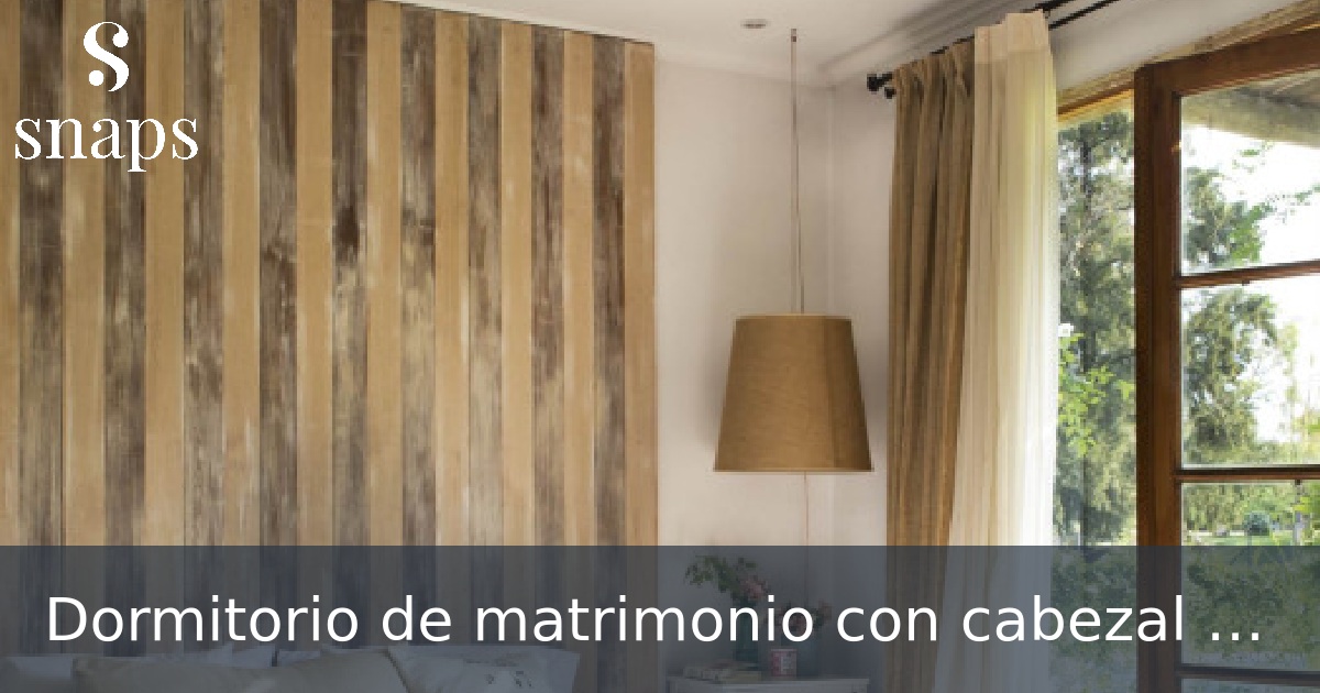 Dormitorio de matrimonio con cabezal madera y con tela a elegir