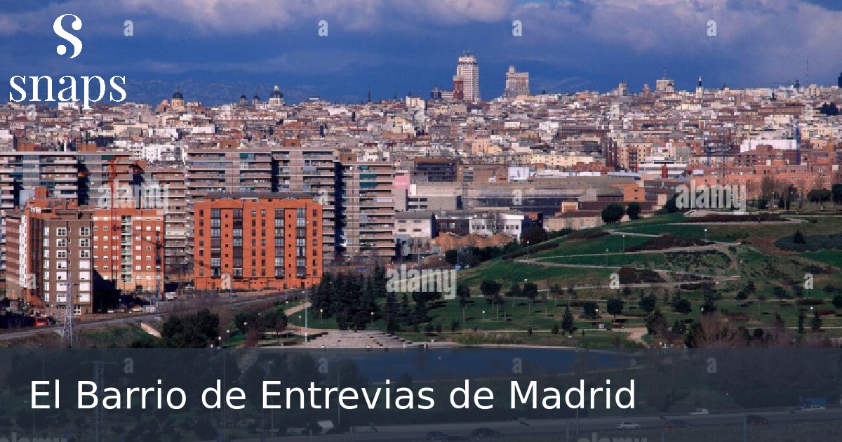 El Barrio de Entrevias de Madrid