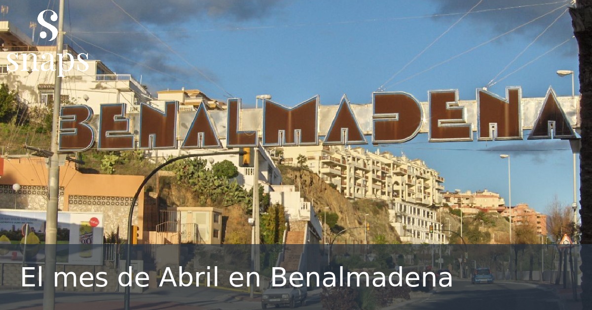 El mes de Abril en Benalmadena