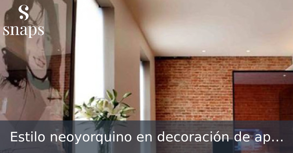 Estilo neoyorquino en decoración de apartamentos con estilo