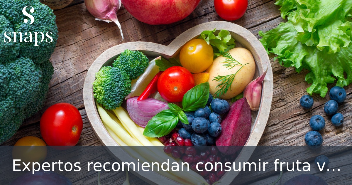 Expertos recomiendan consumir fruta variada a diario para ayudar a mantener una buena salud visual a largo plazo