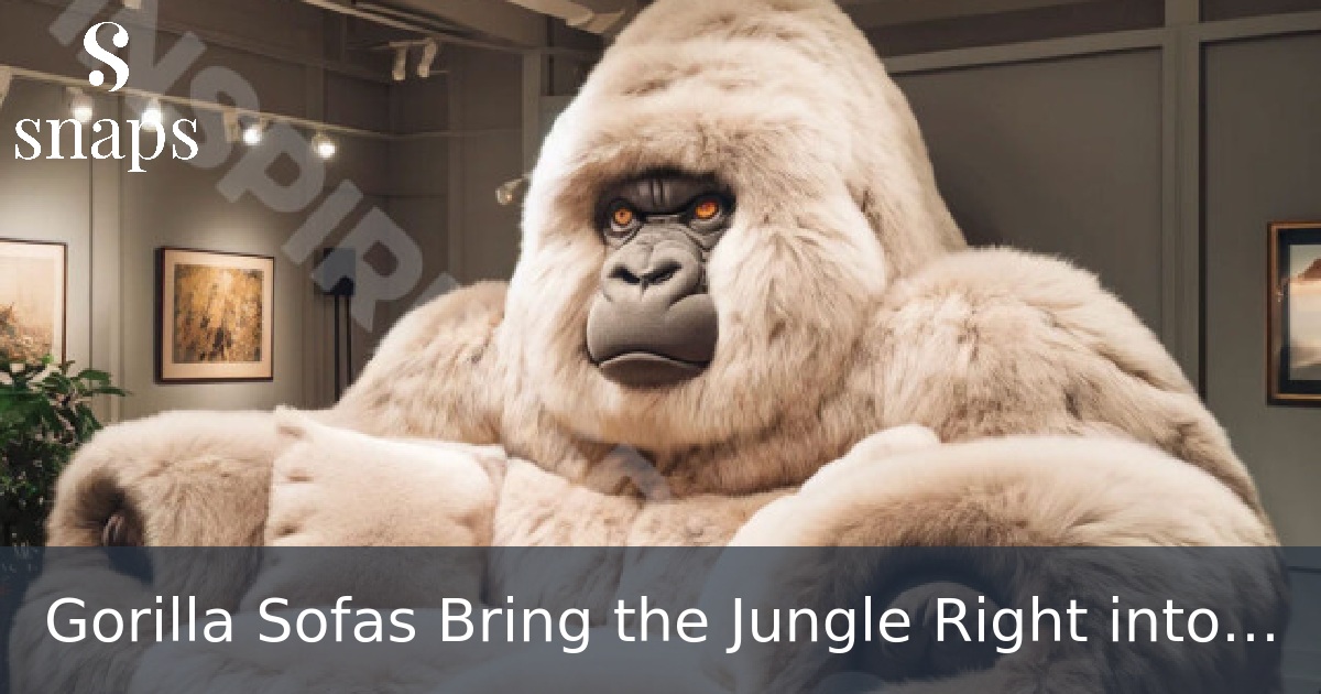 Gorilla Sofas Bring the Jungle Right into Your Living Room