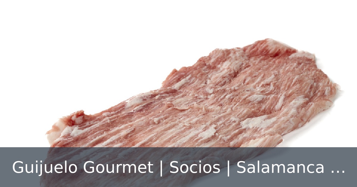 Guijuelo Gourmet | Socios | Salamanca En Bandeja