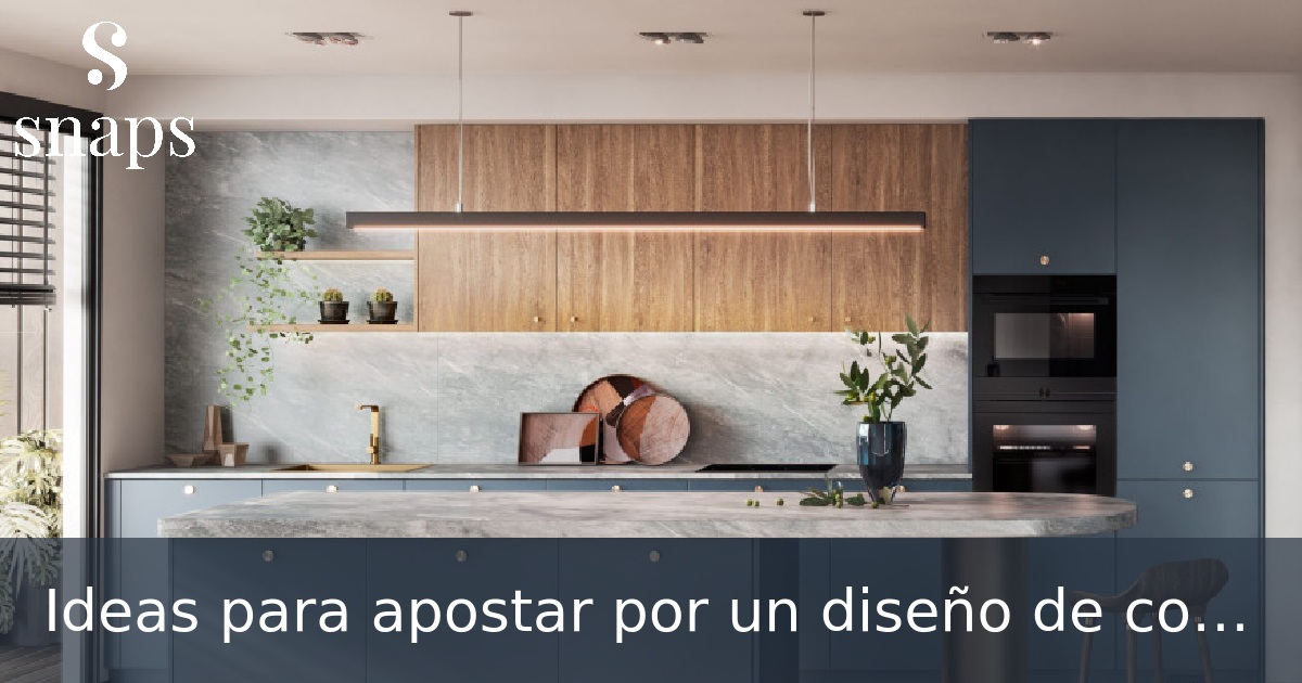 Ideas para apostar por un diseño de cocina vanguardista