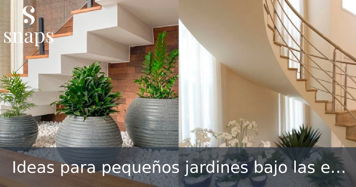 Ideas para pequeños jardines bajo las escaleras