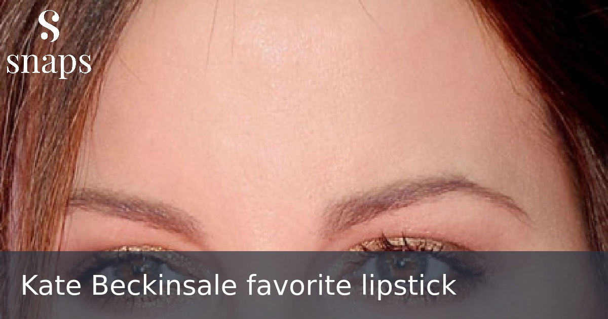 Kate Beckinsale favorite lipstick