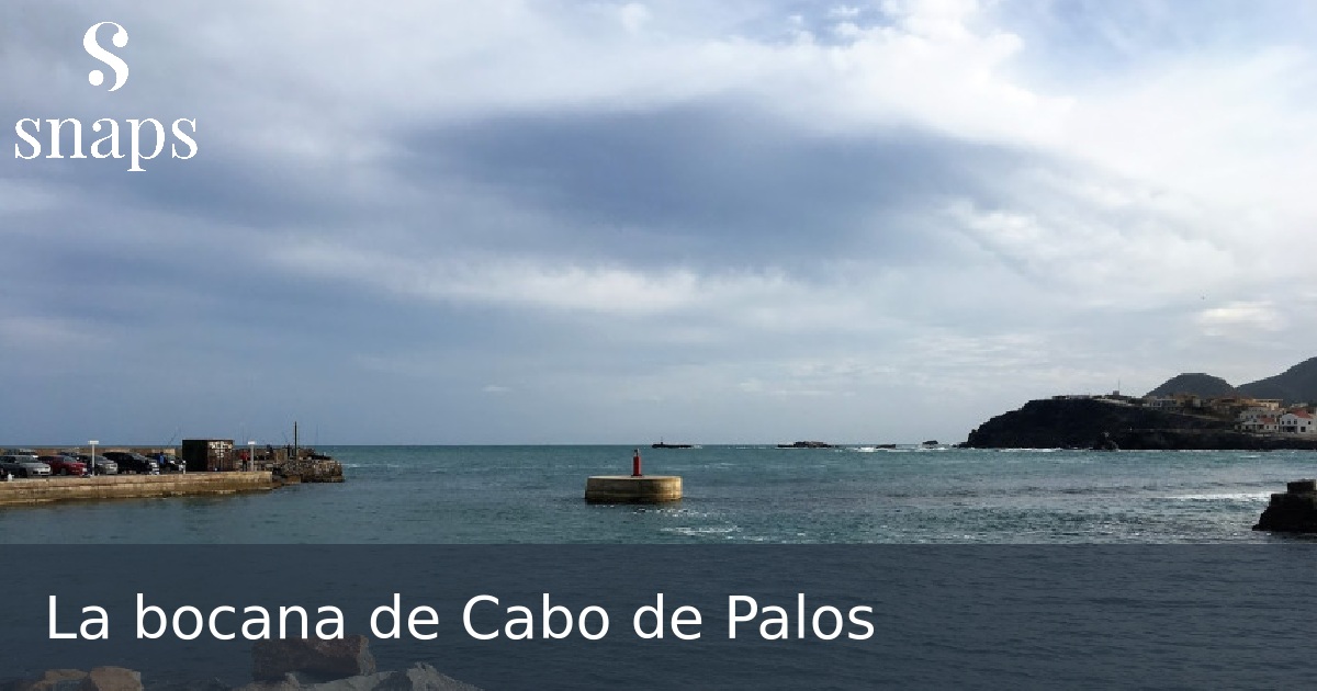 La bocana de Cabo de Palos