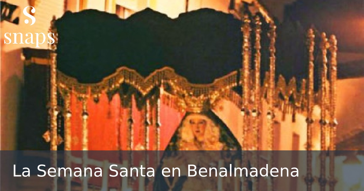 La Semana Santa en Benalmadena