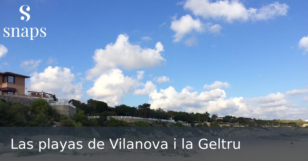 Las playas de Vilanova i la Geltru