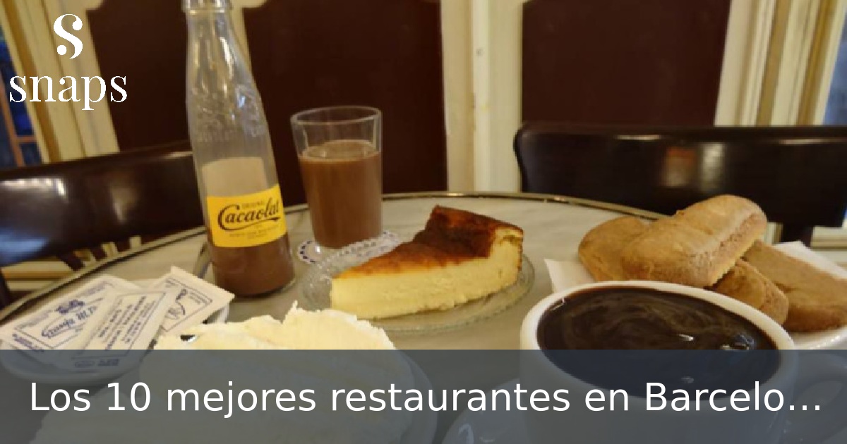 Los 10 mejores restaurantes en Barcelona