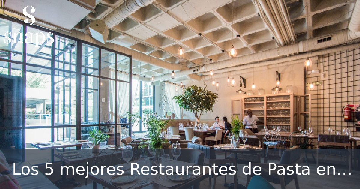 Los 5 mejores Restaurantes de Pasta en Madrid