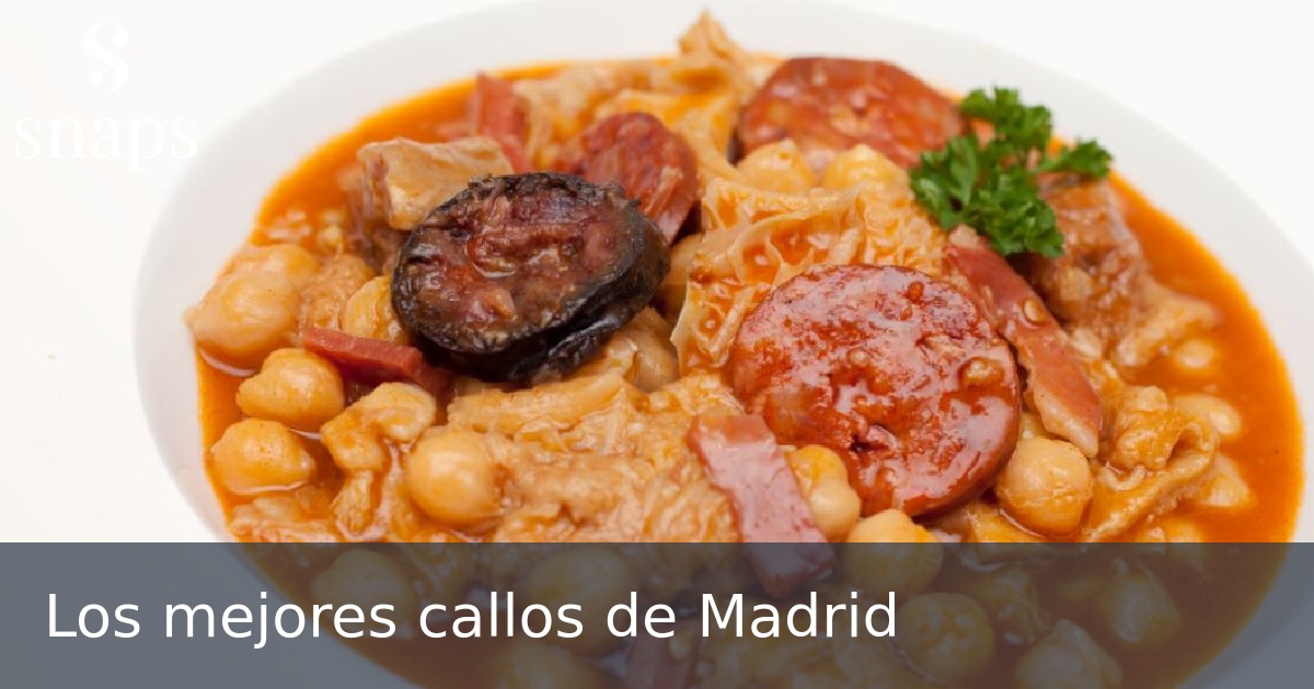 Los mejores callos de Madrid