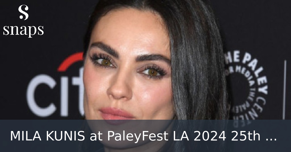 MILA KUNIS at PaleyFest LA 2024 25th ...