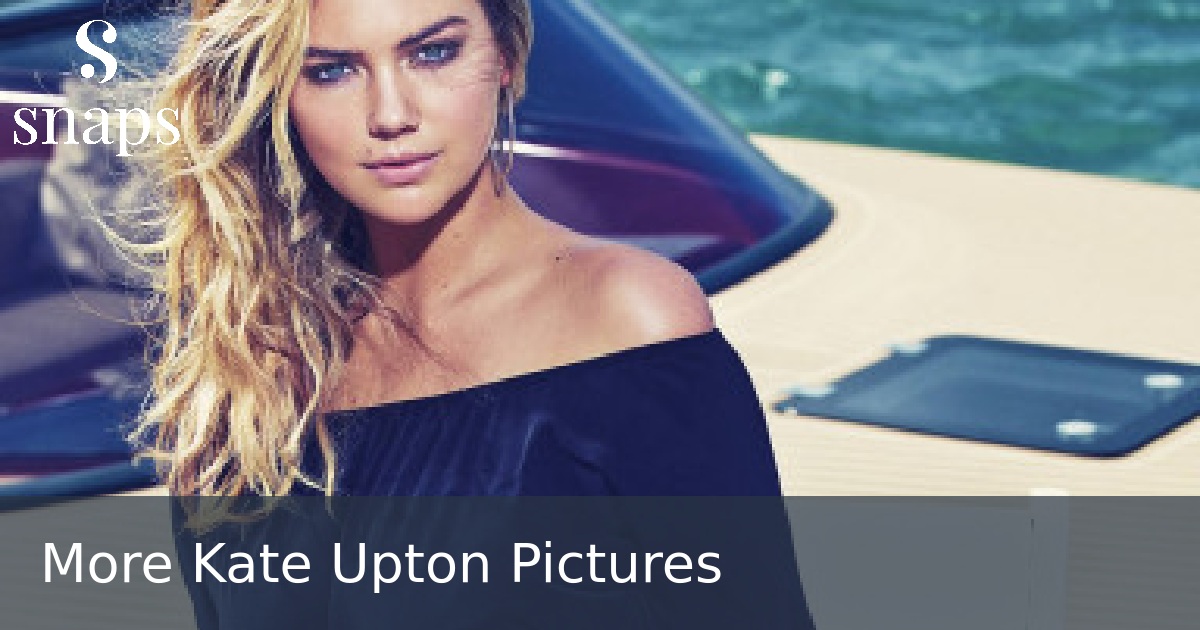 More Kate Upton Pictures