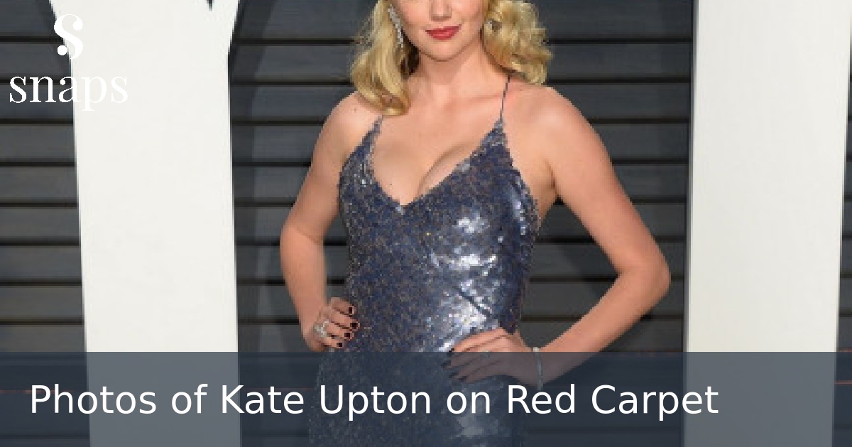 Photos of Kate Upton on Red Carpet