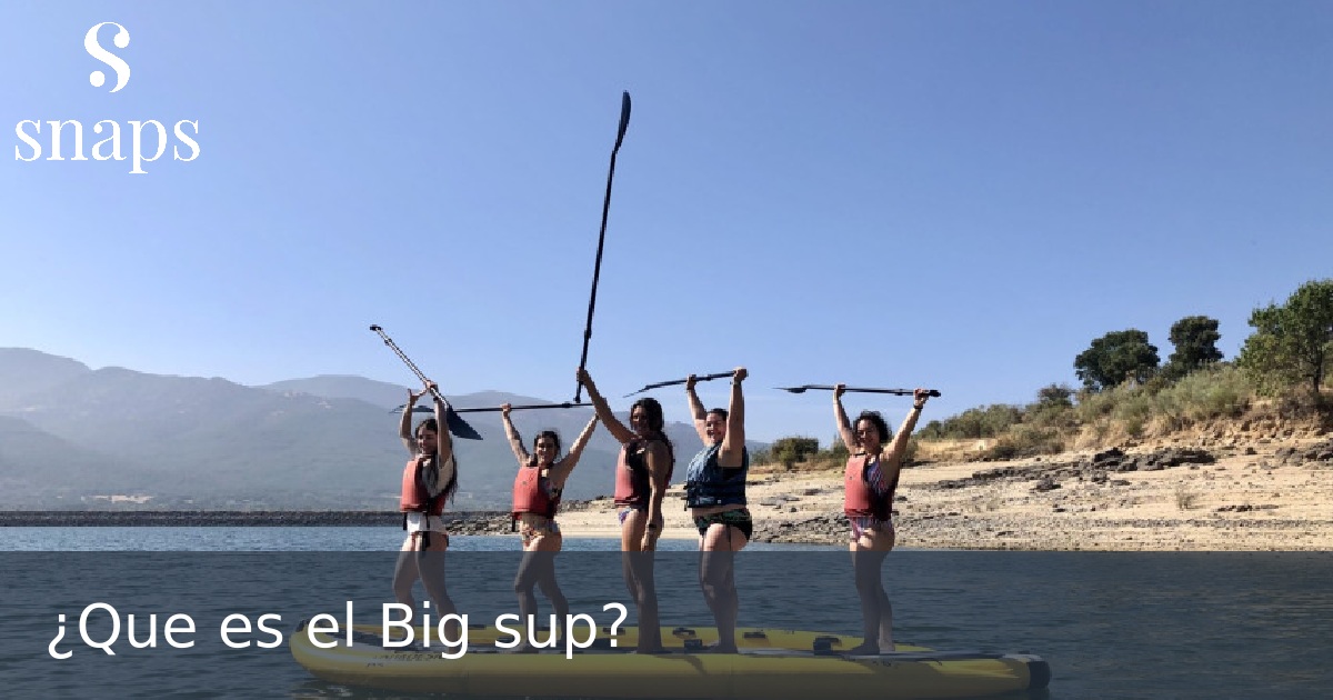 ¿Que es el Big sup?