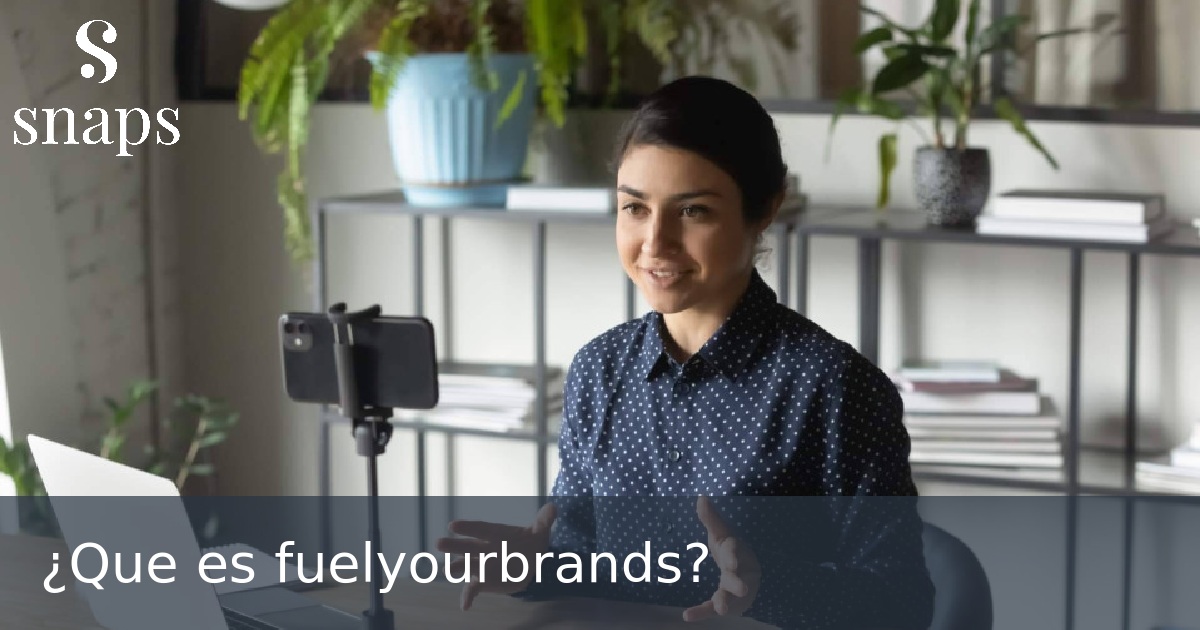 ¿Que es fuelyourbrands?