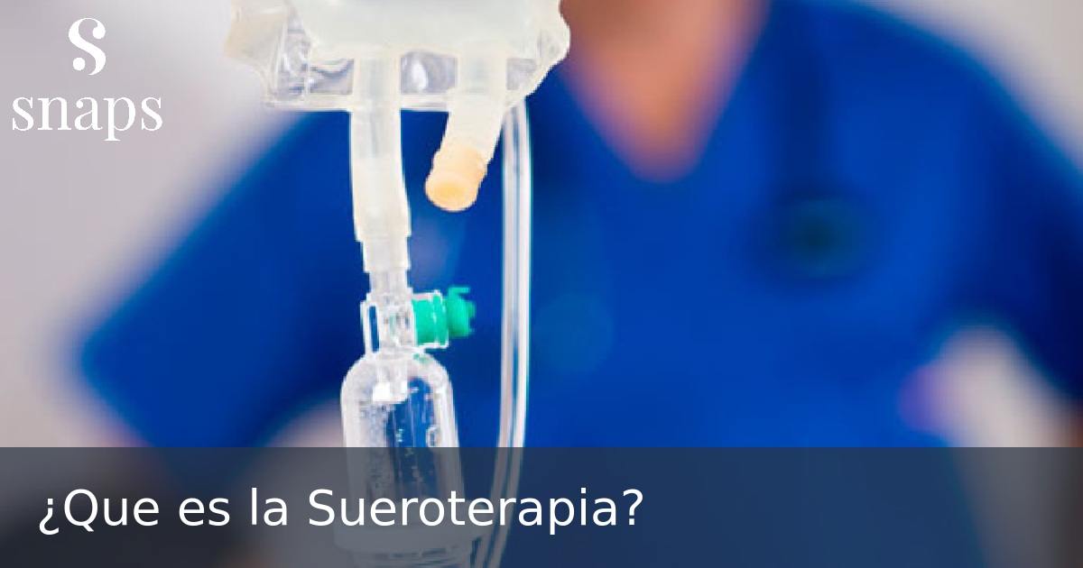 ¿Que es la Sueroterapia?