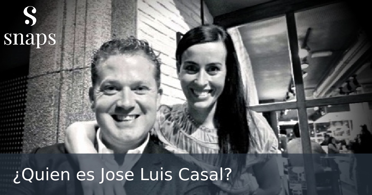 ¿Quien es Jose Luis Casal?