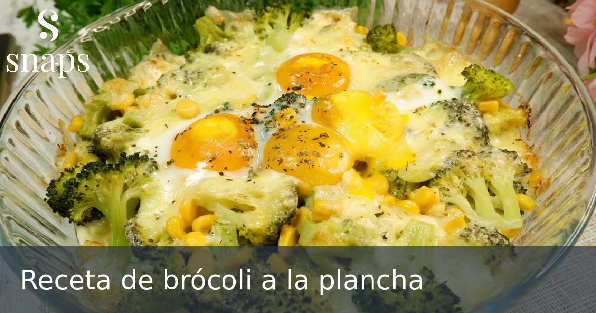 Receta de brócoli a la plancha