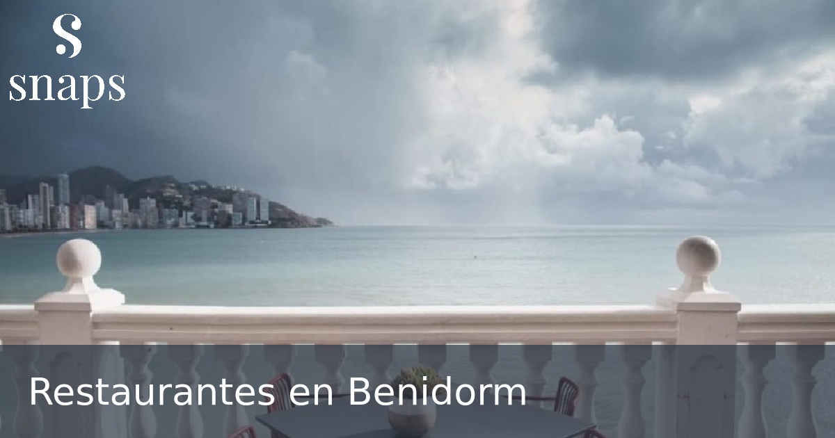 Restaurantes en Benidorm