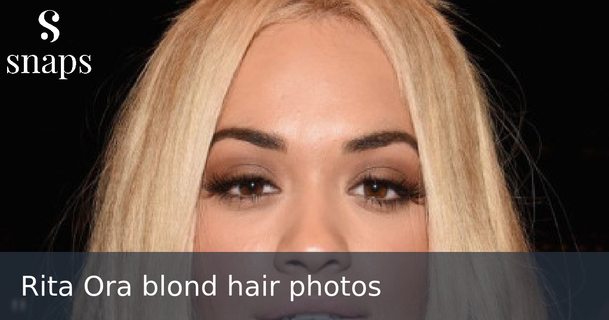 Rita Ora blond hair photos