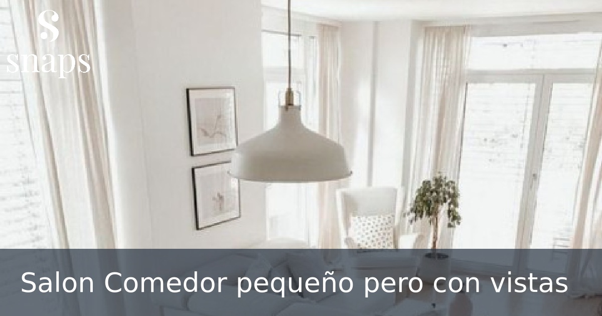 Salon Comedor pequeño pero con vistas