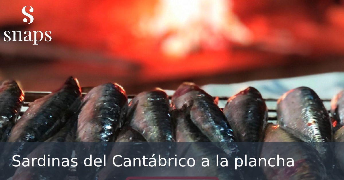 Sardinas del Cantábrico a la plancha