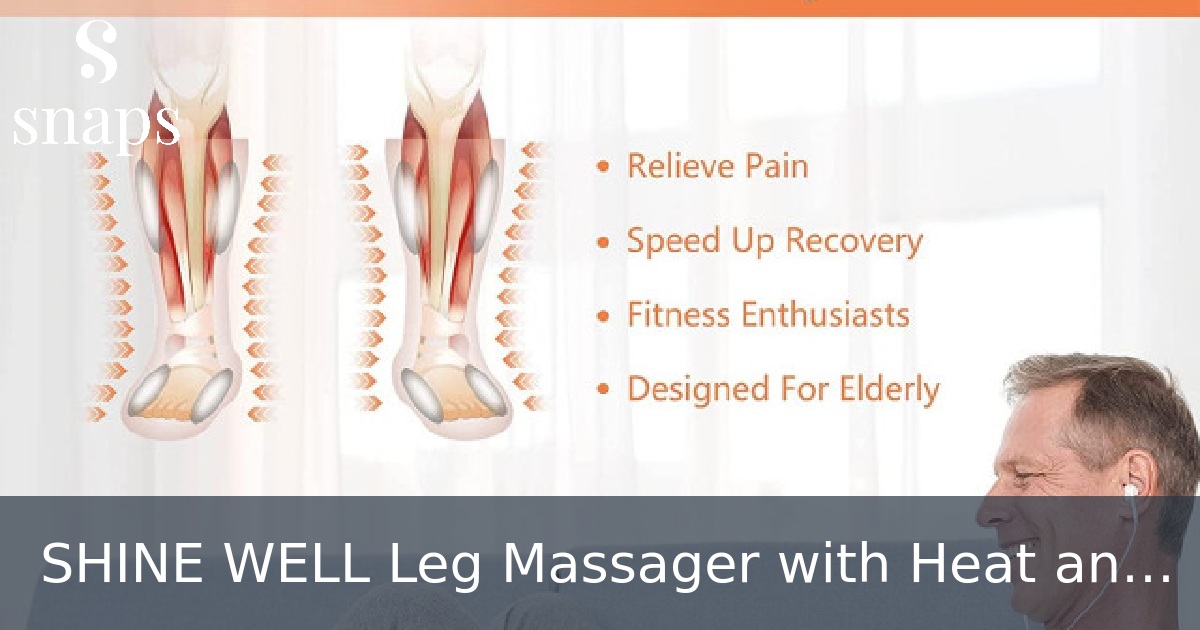 SHINE WELL Leg Massager with Heat and Compression