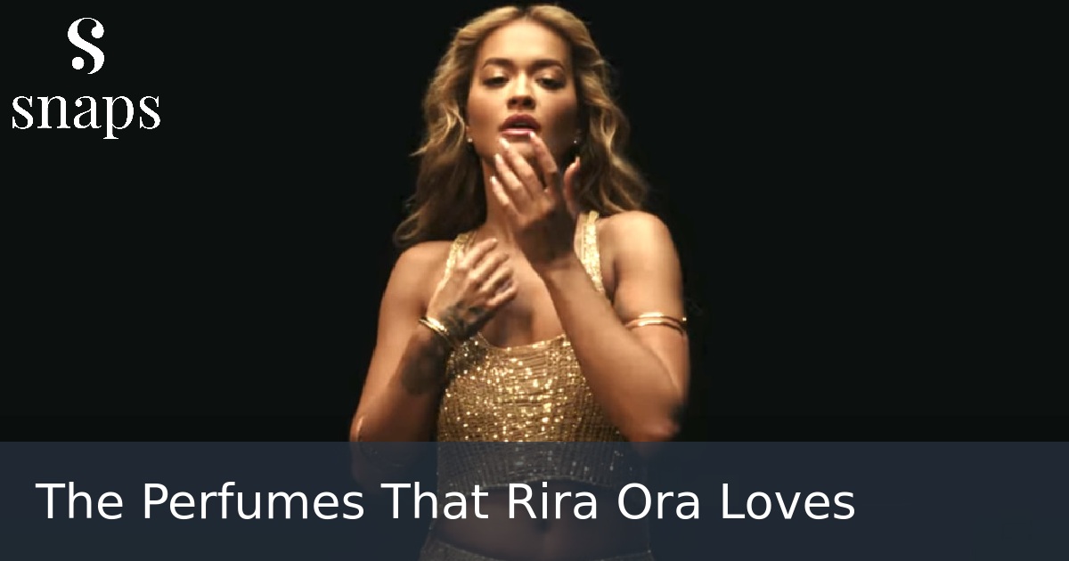 The Perfumes That Rira Ora Loves