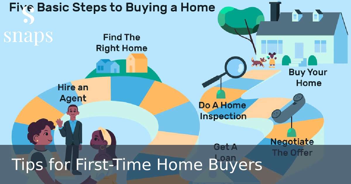 Tips for First-Time Home Buyers