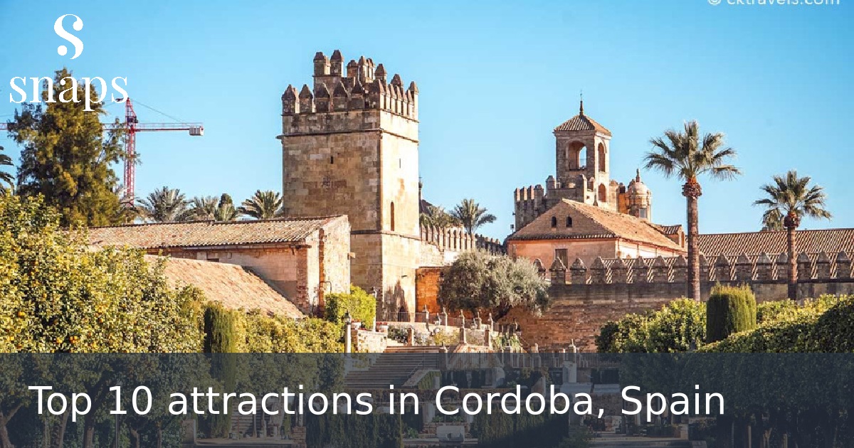 Top 10 attractions in Cordoba, Spain