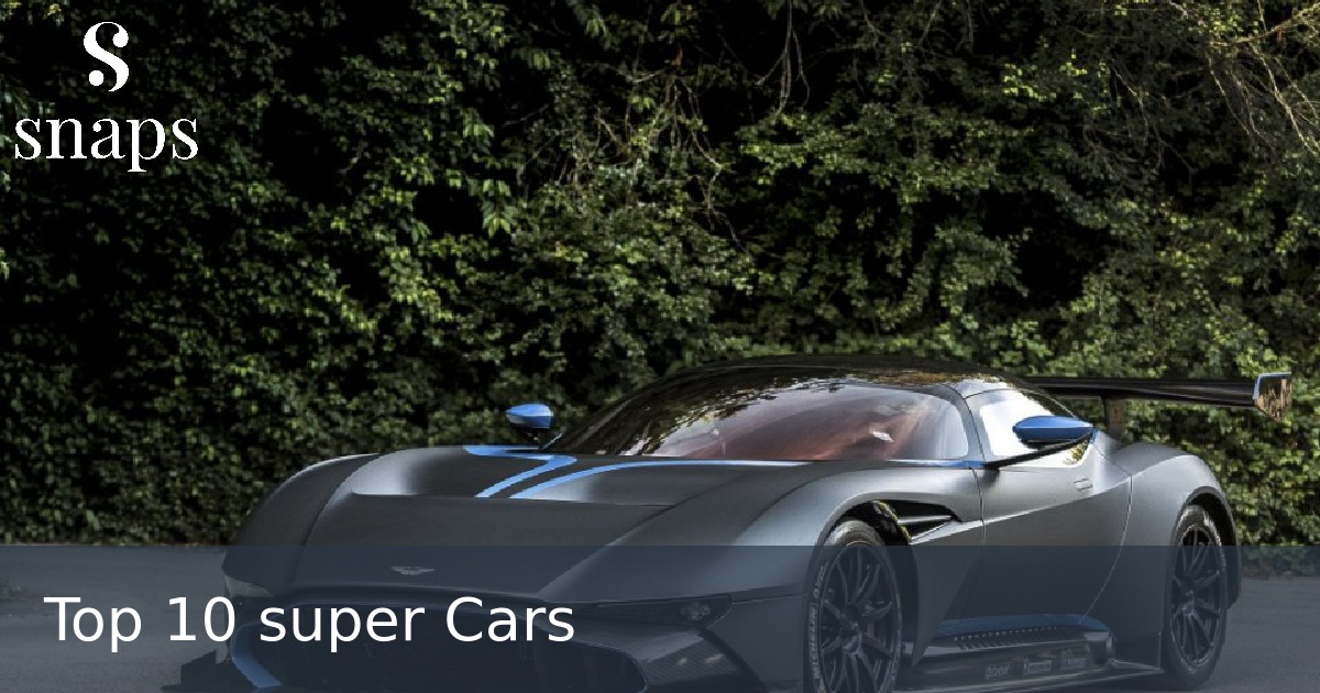 Top 10 super Cars