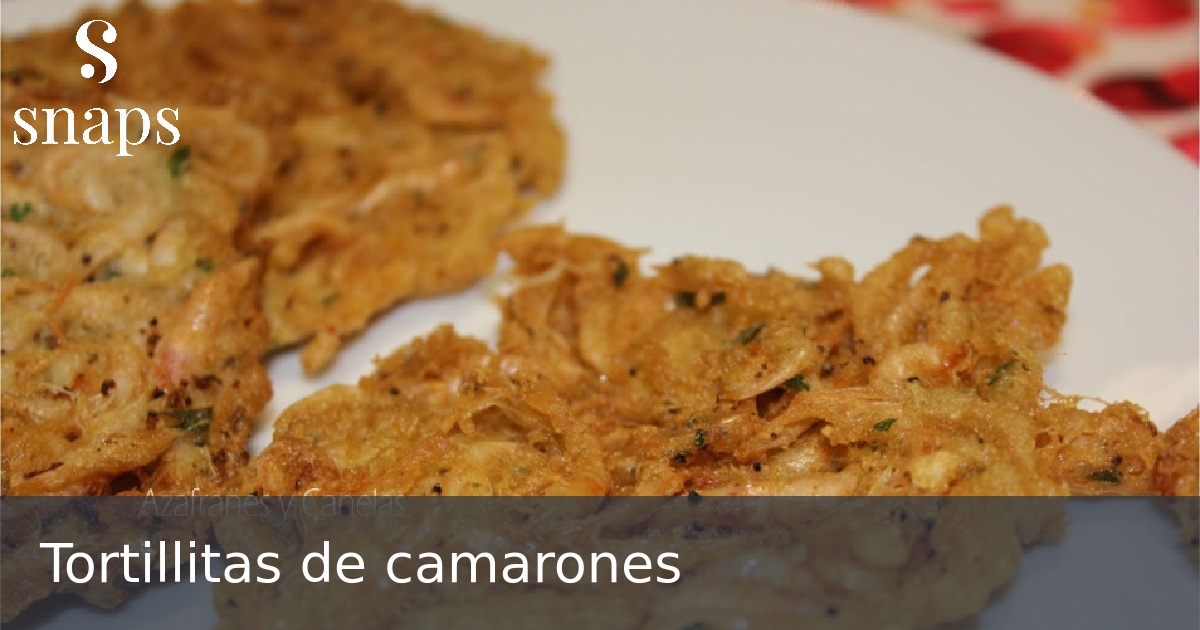 Tortillitas de camarones