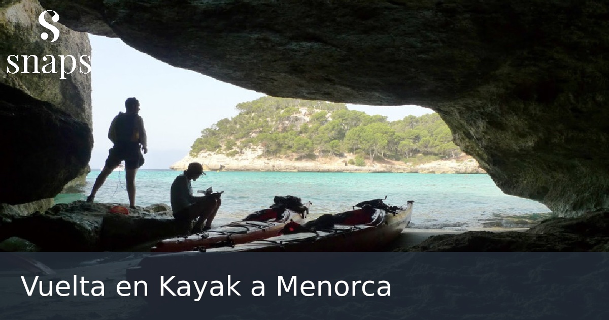 Vuelta en Kayak a Menorca
